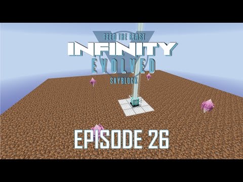 FTB Infinity Evolved Skyblock - 26 - GAIA 3-WAY (COOKING REFERENCE) [EXPERT MODE]