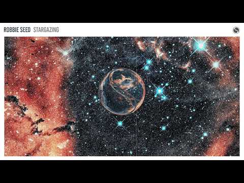 Robbie Seed - Stargazing