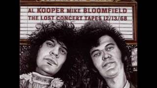 Al Kooper And Mike Bloomfield -  Season Of The Witch