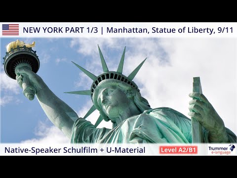 NEW YORK CITY - USA | Native-Speaker Schulfilm Part 1 of 3 + Unterrichtsmaterial (Level A2/B1)