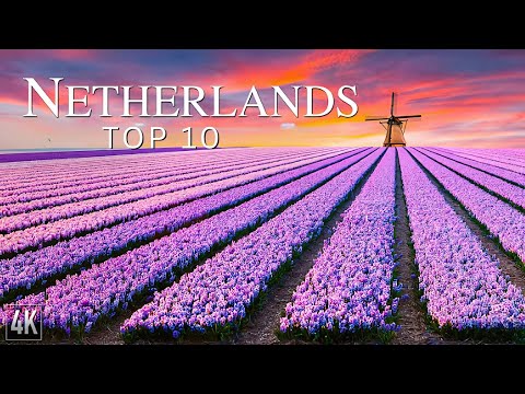 The TOP 10 Places to Visit in Netherlands Revealed - Travel Video