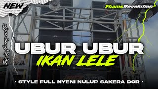 Download lagu DJ UBUR UBUR IKAN LELE - STYLE FULL NYENI NROTOK DOR | FHAMS REVOLUTION mp3 Download lagu DJ UBUR UBUR IKAN LELE - STYLE FULL NYENI NROTOK DOR | FHAMS REVOLUTION mp3