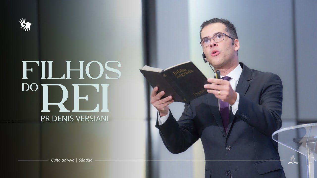 Filhos do Rei | Pr. Denis Versiani - 01.03.25