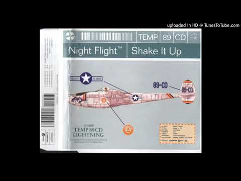 SHAKE IT UP (TOM'S PHATTOS TRIBAL REMIX) / NIGHT FLIGHT