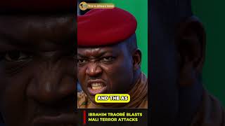 Ibrahim Traoré Blasts Mali Terror Attacks as Direct Strike on AES – Defense Chief Assassinated