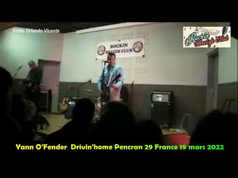 Yann O'Fender Drivin'home Pencran 29 France 19 mars 2022