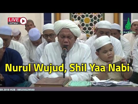 Nurul Wujud, Shil Yaa Nabi ( 30 September 2018 ) - Guru Udin Samarinda