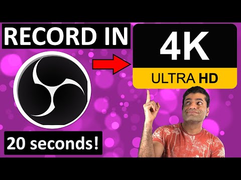 HOW TO RECORD IN 4K IN OBS