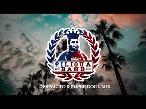 Pilioua Band - Despacito & Super Cool Mix (LIVE COVER)