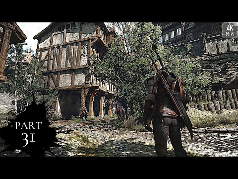 THE WITCHER 3 Next Gen  Part 31 Gameplay  [ 4K 60FPS RAYTRACING] - No Commentary