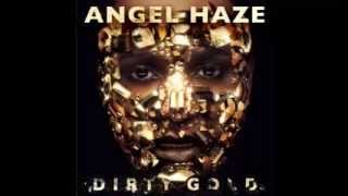 Angel Haze - Dirty Gold (Dirty Gold Album Leak)