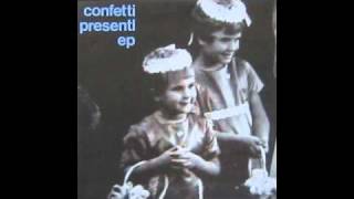 Confetti - Once More