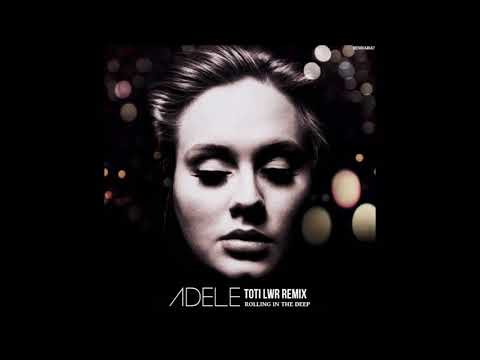 Adele - Rolling In The Deep (Toti LWR Remix)