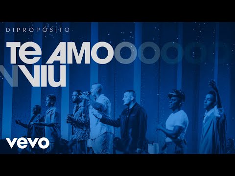 Di Propósito - Te Amo, Viu (Ao Vivo)