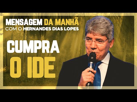 Hernandes Dias Lopes | Por que devemos evangelizar