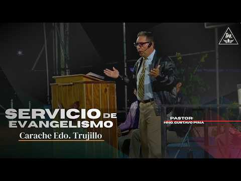 Servicio de Evangelismo (Carache Edo. Trujillo) Sabado 18/07/2026