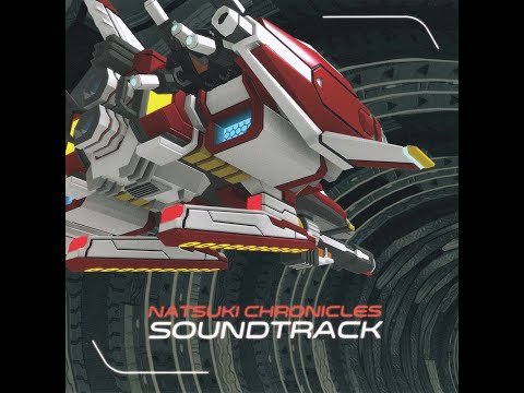 Natsuki Chronicles (ナツキクロニクル) BGM - Mighty Magma Red (extend)