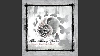 Music video thumbnail preview for A Tasteless Poison by This Misery Garden