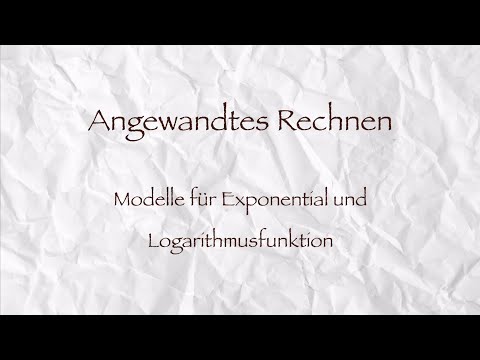 Modelle für die Exponential und Logarithmusfunktionen