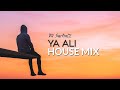 Ya Ali II Exclusive House Mix DJ SARFRAZ
