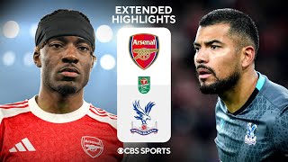 Arsenal vs. Crystal Palace: Extended Highlights | Carabao Cup Quarterfinals | CBS Sports Golazo