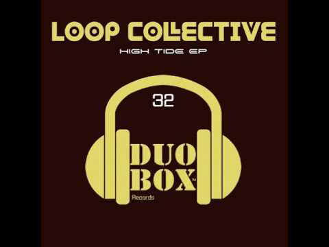 Loop Collective - Seven Days (Original Mix)