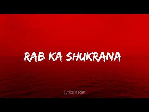 Rab Ka Shukrana (Lyrics) | Jannat 2