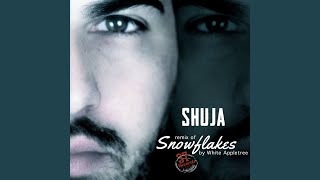 Snowflakes (Shuja Club Mix)