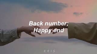 Back Number Happy end [ハッピーエンド] Sub. Español