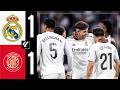 HIGHLIGHTS Real Madrid 1 1 Girona LaLiga