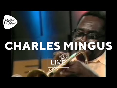 Charles Mingus - Goodbye Pork Pie Hat (Live At Montreux 1975)