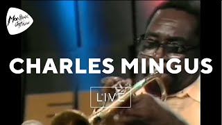 Charles Mingus - Goodbye Pork Pie Hat (Live At Montreux 1975)