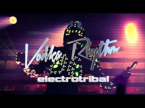 Electrotribal - Vodka Rhythm