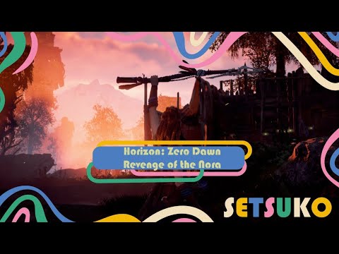 HORIZON ZERO DAWN - Revenge of the Nora | No Commentary