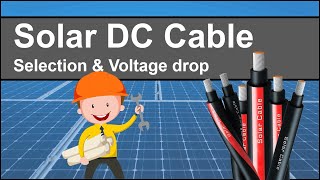 Solar cable. DC cable selection & voltage drop #voltagedrop #cable #dc