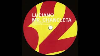 Luciano - Mr. Chancleta [PERL32]