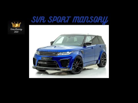 NEW MANSORY Range Rover Sport SVR- CARS LUXURY 2021