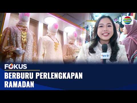 Awal Ramadan, Warga Berburu Gamis untuk Lebaran | Fokus