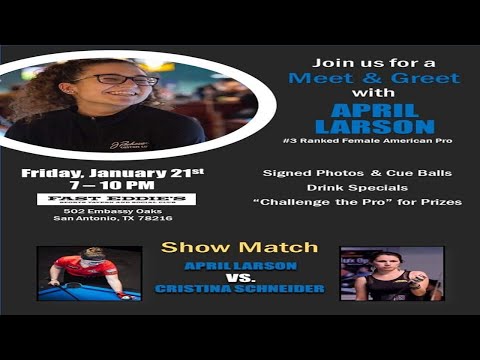 April Larson vs Cristina Schneider : Live from Fast Eddies Embassy Oaks \ San Antonio, TX