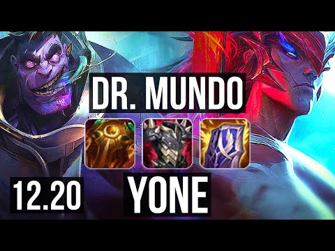 DR. MUNDO vs YONE (TOP) | Rank 3 Mundo, 1.5M mastery, 800+ games, 4/2/8 | KR Challenger | 12.20
