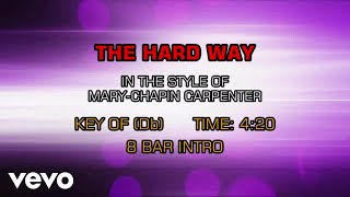 Mary Chapin Carpenter - The Hard Way (Karaoke)