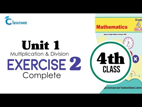 Class 4 math, Chapter 1, Multiplication and division, Exercise 2 Complete | Classroom.