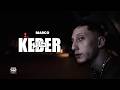 Marco Keber كابر Official Music Video عرفو قلبي كبير