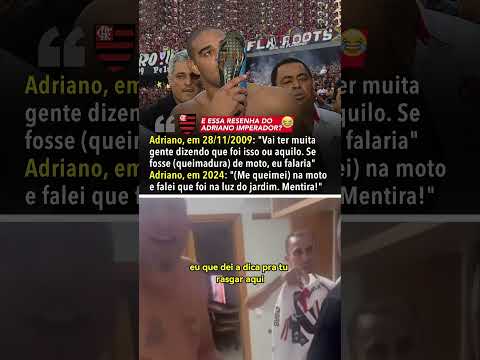 Alguém aí lembra de quando o Adriano se queimou 'no jardim de casa' em 2009, no Flamengo? #shorts