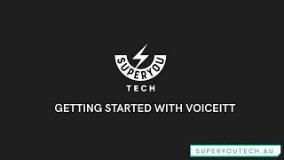 Getting Started with Voiceitt, a guided walkthrough