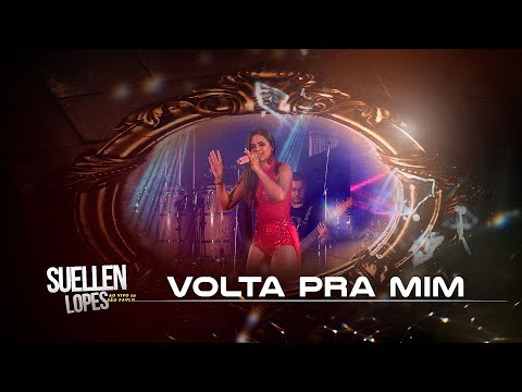 Suellen Lopes - Volta Pra Mim [Ao Vivo em São Paulo] (Official Music Video)
