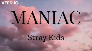 Download lagu MANIAC (Lyrics : Romanized) - Stray Kids mp3