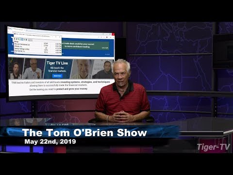 May 22nd, 3PM ET Market Update with Tom O'Brien on TFNN