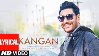 Kangan Lyrical Video Song | Harbhajan Mann | Jatinder Shah | Latest Song 2018 | T-Series