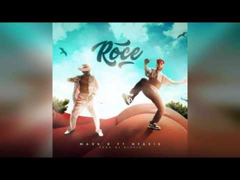 N Fasis Mark B - Roce (PAPILLO DJ 0985745128 MASHUP)